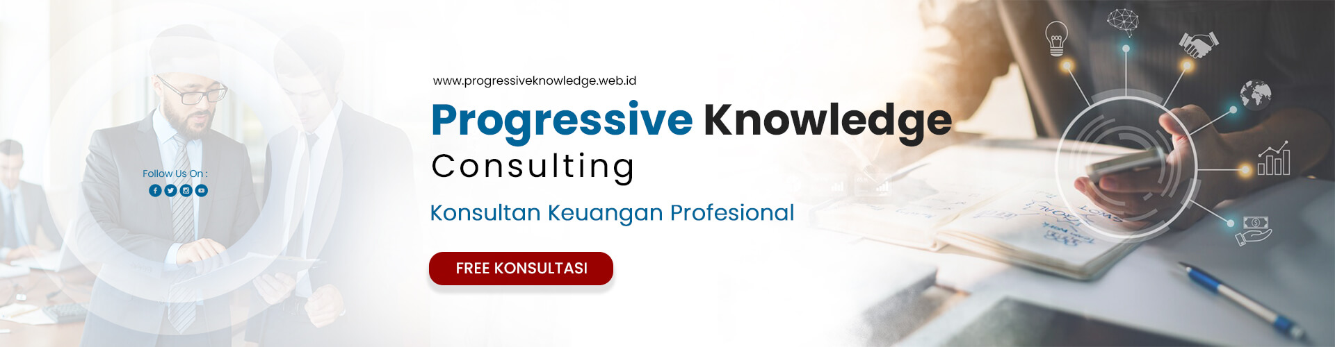 Progressive Knowledge Consulting, Jasa konsultasi keuangan Jakarta, Konsultan keuangan terpercaya,Manajemen risiko perusahaan, Konsultan keuangan profesional, Layanan konsultasi keuangan terbaik, Solusi manajemen risiko bisnis, Konsultan keuangan Indonesia, Strategi manajemen risiko efektif, Konsultasi keuangan individu, Konsultan manajemen risiko Jakarta, Perencanaan keuangan yang tepat, Analisis risiko investasi, Konsultasi keuangan perbankan, Manajemen risiko korporat, Konsultan keuangan profesional Jakarta, Teknik manajemen risiko modern, Konsultasi keuangan untuk usaha kecil, Pelatihan manajemen risiko terbaik, Layanan konsultasi keuangan syariah, Manajemen risiko pengembangan produk, 
